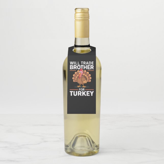 Étiquettes Pour Bouteilles Les enfants de Thanksgiving échangeront leur frère (Sur bouteille)