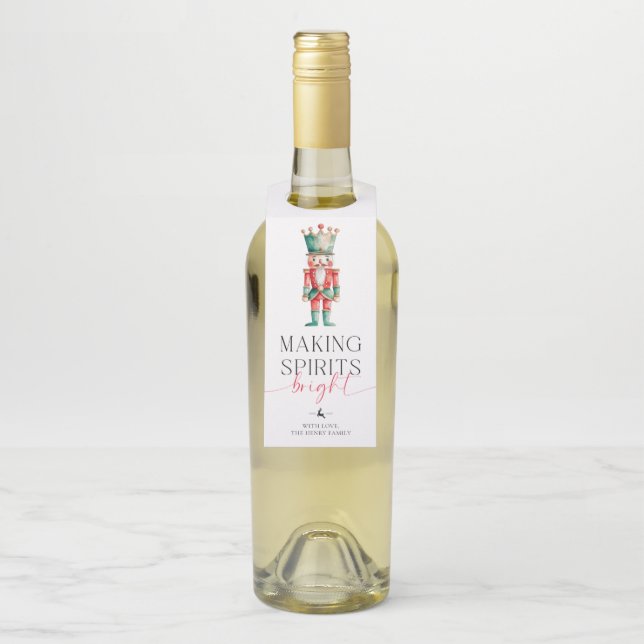 Étiquettes Pour Bouteilles Nutcracker Making Spirits Bright Christmas Gift (Sur bouteille)