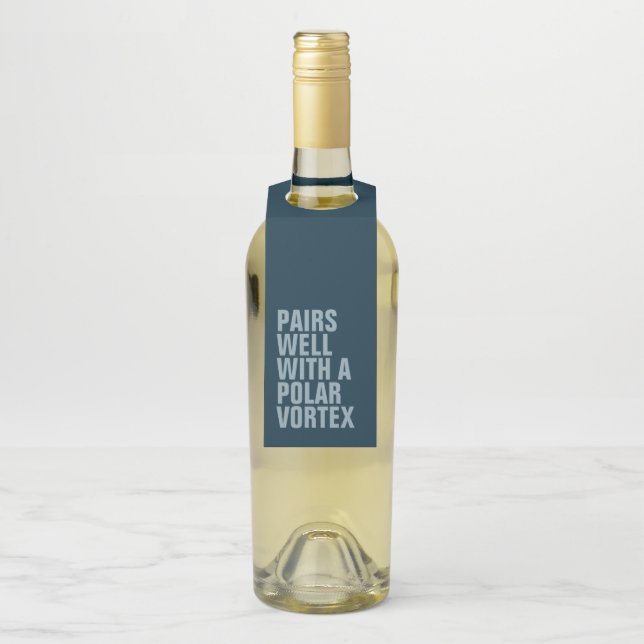 Étiquettes Pour Bouteilles Se marie bien avec un vin d'hiver drôle de vortex  (Sur bouteille)