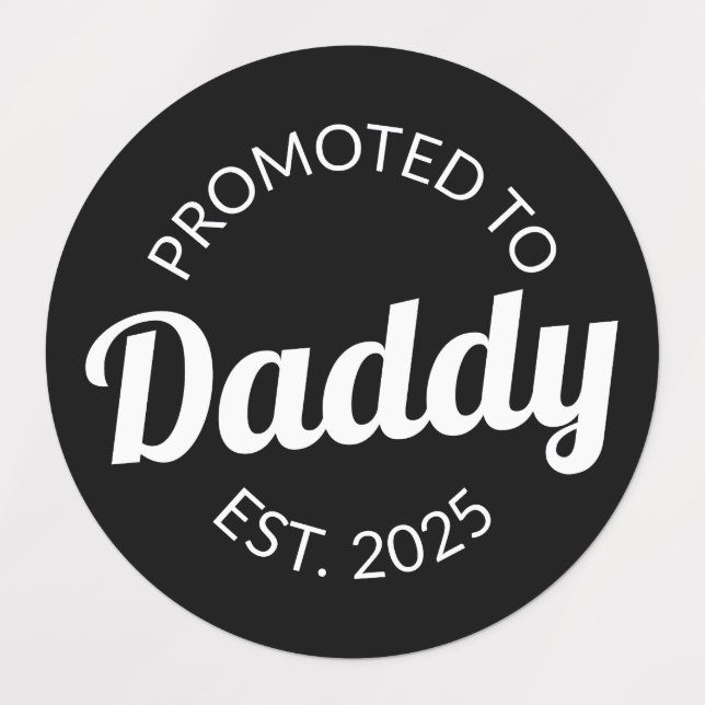 Étiquettes Promu À Daddy Est. 2025 I (Design 1)