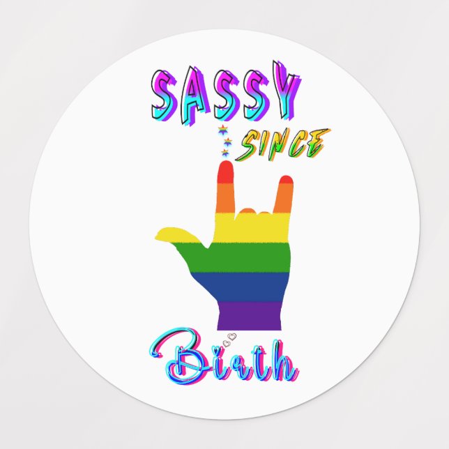 Étiquettes Sassy depuis la naissance (Design 3)