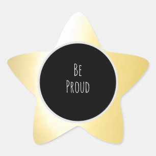 Étoile Sticker Gold "Be Fier"