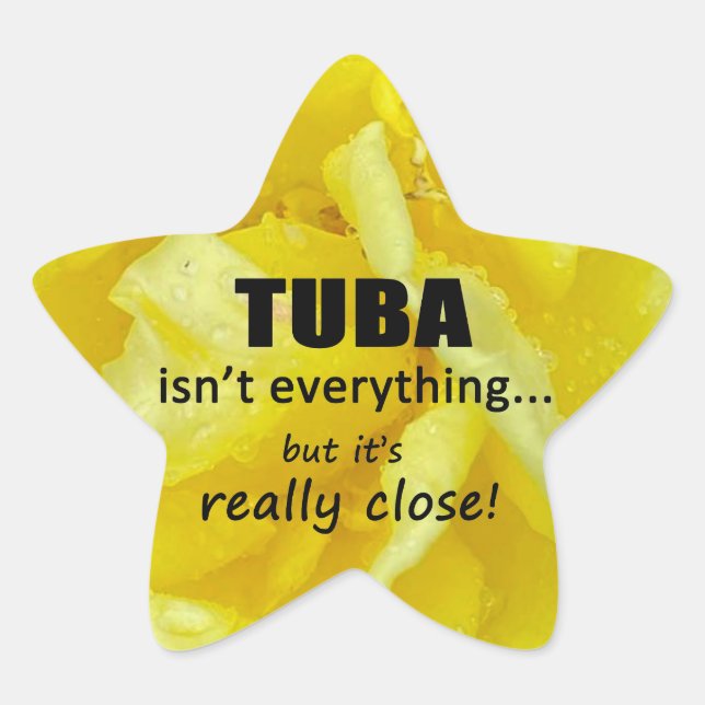 Étoile Tuba n'est pas tout Star Sticker (Devant)