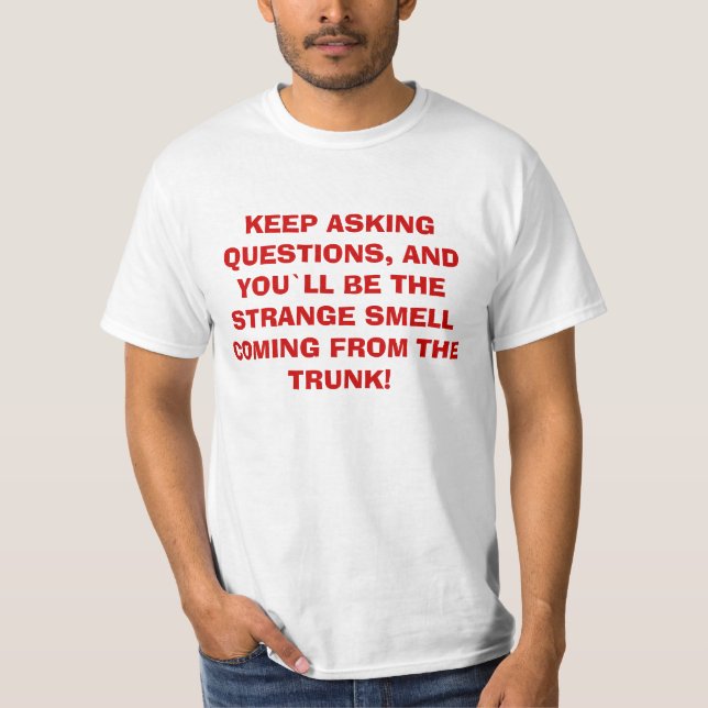 Etrange odeur drôle de citation T-shirt (Devant)