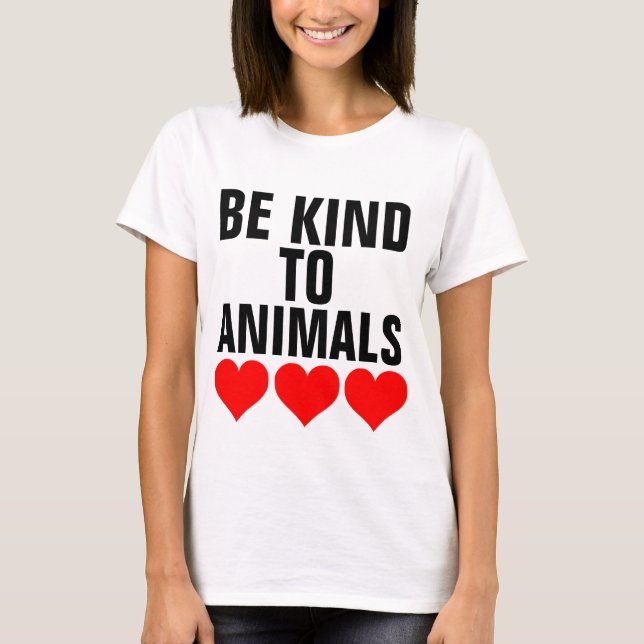 ÊTRE GENTIL POUR LES T-shirts ANIMAUX (Devant)