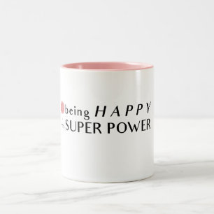 Être Heureux, C'Est Ma Mug Super Puissance