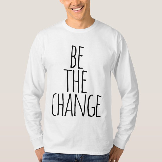être la citation de modification T-Shirt (Devant)
