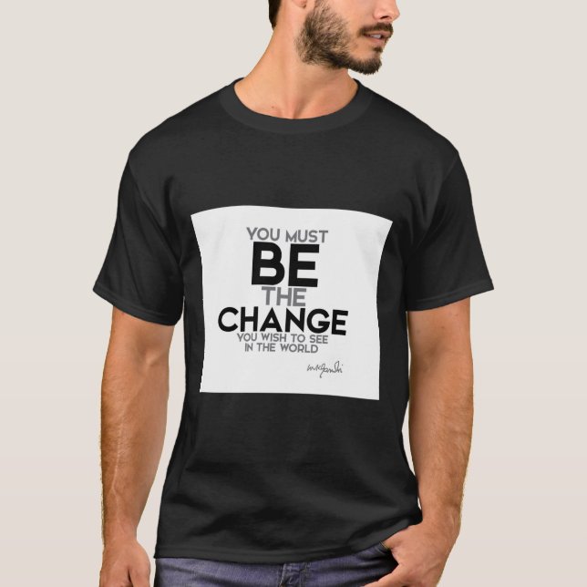 être le changement - gandhi Classic T-Shirt (Devant)