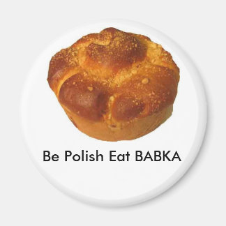 Être polonais Manger BABKA MAGNET