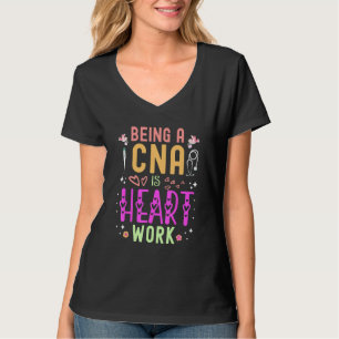 Être un CNA est des t-shirts de travail du cœur