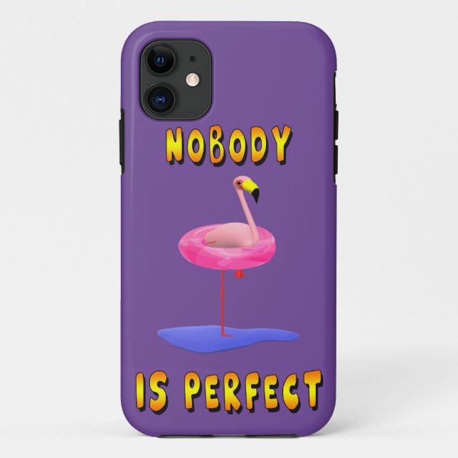 Étui de téléphone flamant rose drôle Nobody Is Per (Dos)