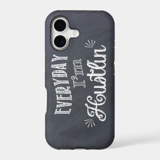Étui iphone avec tableau noir 'Everyday I'm Hustli
