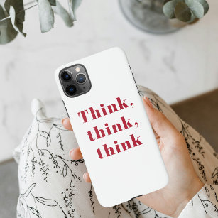 Coque iPhone Inspiration Positive Red Think Think Think Devis d