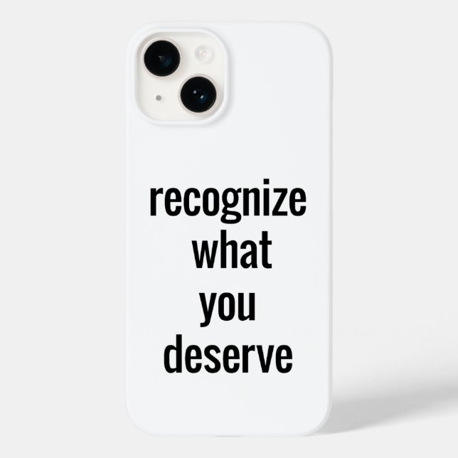Étui iPhone What You Deserve (Verso)