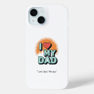Étui « J'aime mon papa » - Cadeau tech personnalis