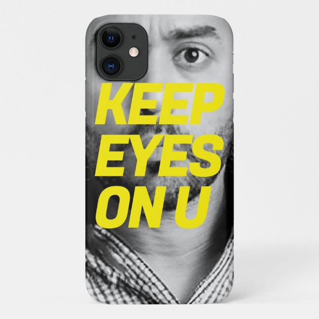 Étui téléphonique unique "Gardez les yeux sur vous (Dos)