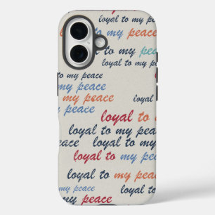Étuis pour iPhone 16 Loyal to My Peace