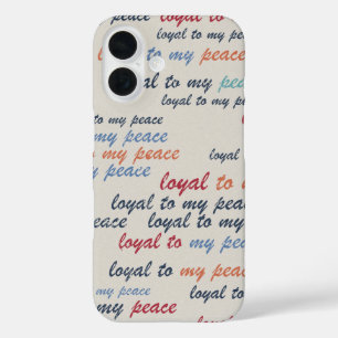 Étuis pour iPhone 16 Loyal to My Peace