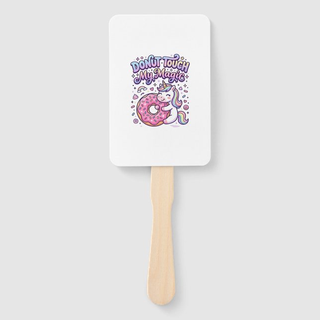 Éventail Autocollant idée cadeau Licorne Donut Touch My Mag (Devant)