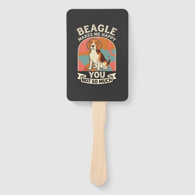 Éventail Beagle Me Rend Heureux Vous Pas Tellement Chien (Devant)