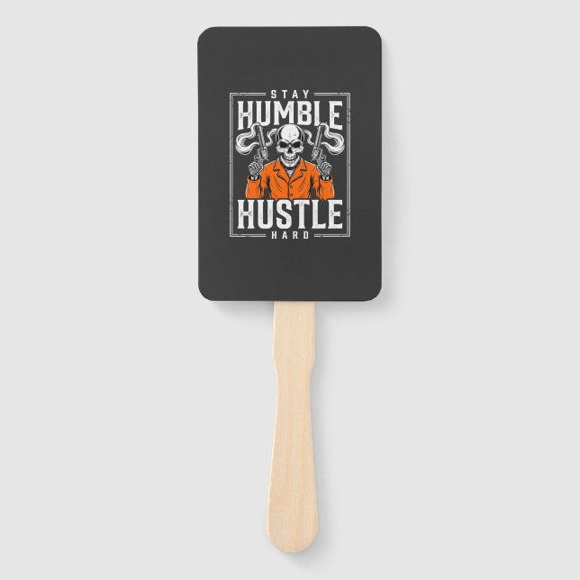 Éventail Crâne d'Halloween Reste Humble Travaille Dur (Devant)