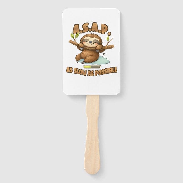 Éventail Cute Sloth ASAP � Aussi Lentement Que Possible T-S (Devant)