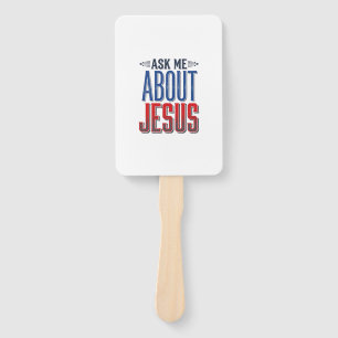Éventail Demandez-moi à propos de Jésus Design de Chemise C