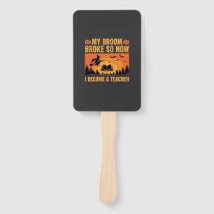 Éventail Drôle de professeur d'Halloween Balai cassé Design