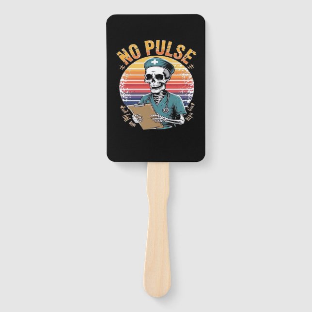 Éventail Funny Skeleton Nurse No Pulse Design � Dark Humor  (Devant)