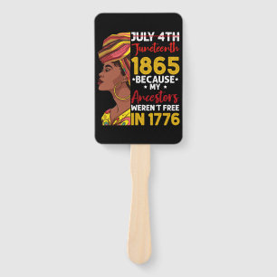 Éventail Juneteenth Parce que mes ancêtres n'étaient pas li