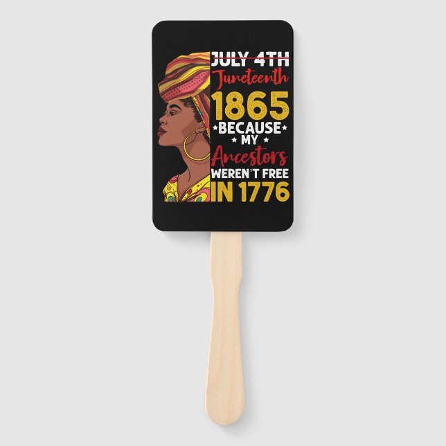 Éventail Juneteenth Parce que mes ancêtres n'étaient pas li (Devant)
