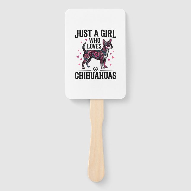 Éventail Juste Une Fille Qui Aime Les Chihuahuas Design De  (Devant)