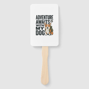 Éventail L'aventure attend avec mon chien design de randonn