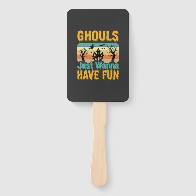 Éventail Les goules veulent juste s'amuser Design Halloween (Devant)