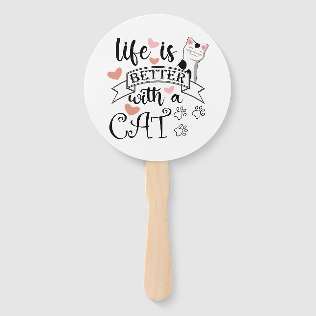 Éventail Life is Better With a Cat quote slogan (Devant)