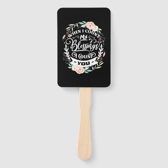 Éventail Mes amis quand je compte ma bénédiction (Devant)