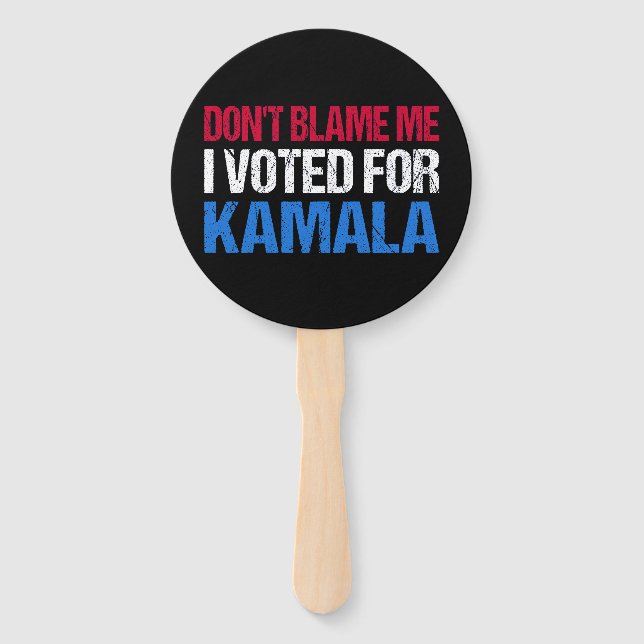 Éventail Ne me blâme pas d'avoir voté pour Kamala I (Devant)