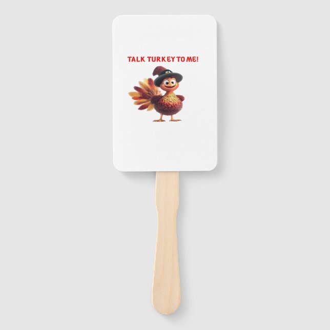 Éventail Parle dinde à moi drôle de conception de Thanksgiv (Devant)