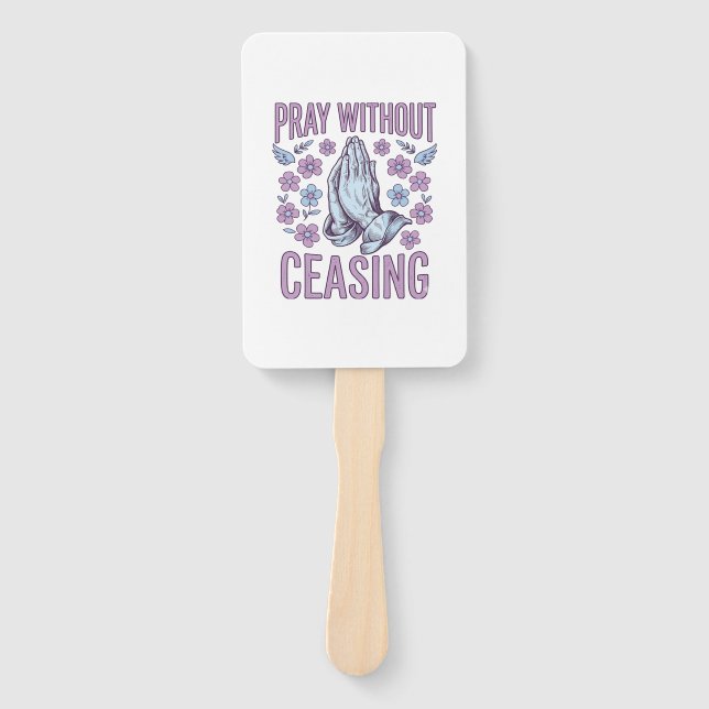 Éventail Pray Without Ceasing Floral Praying Hands Shirt_1 (Devant)