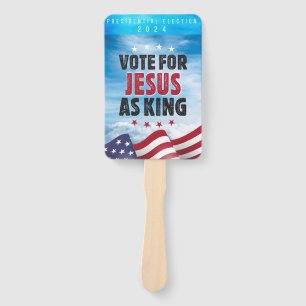 Éventail Vote Pour Jésus Comme Élection Roi-Présidentielle