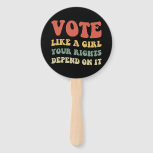 Éventail Votez Comme Une Fille Vos Droits En Dépendent IV