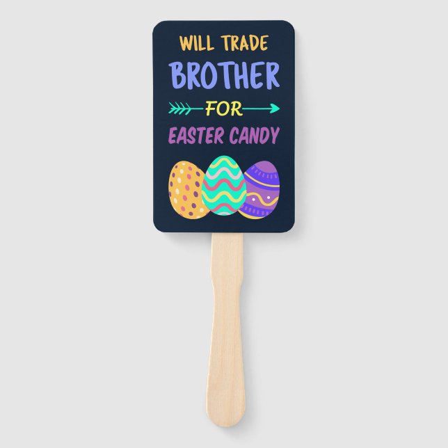 Éventail Will Trade Brother Pour Pâques Bonbons I (Devant)