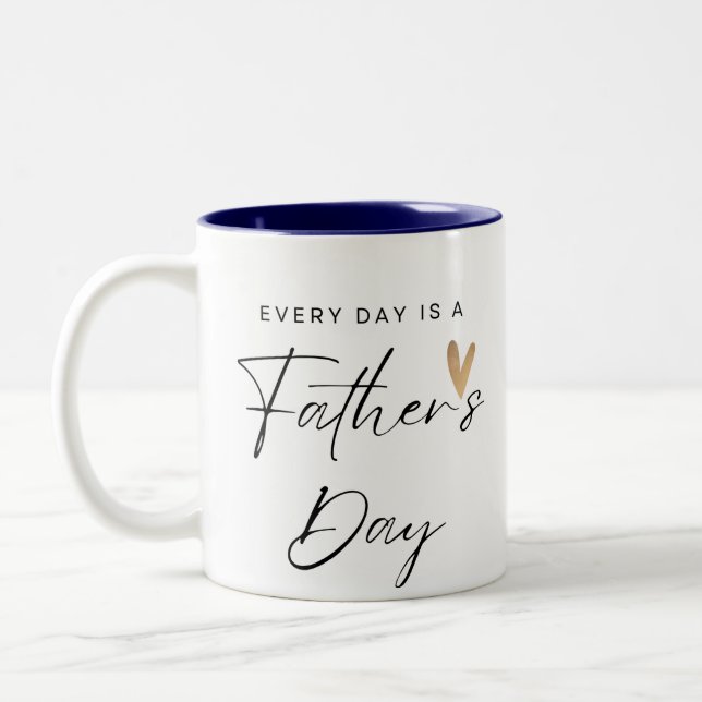Everday est une Fête des pères Mug (Gauche)