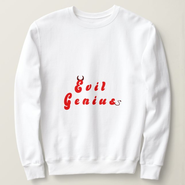 Evil Genius 3 Sweatshirt (Design devant)