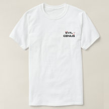 Evil Genius T-Shirt