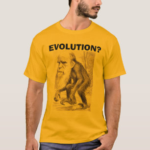 Évolution de Charles Darwin ? T-shirt