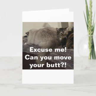 Excusez-Moi ? Peux-tu bouger ton cul ? !, carte ?