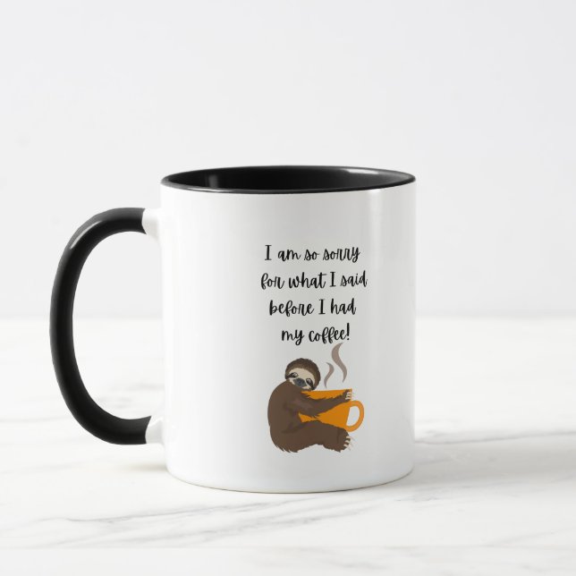 Excusez Mug pour les amateurs de café ! (Gauche)