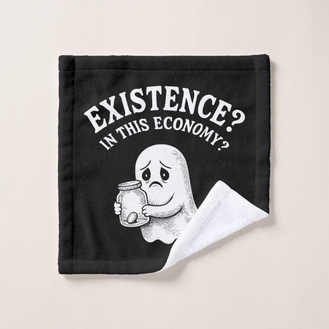 Existence ? Dans cette économie ? Boo, je passe. (Gant de toilette)