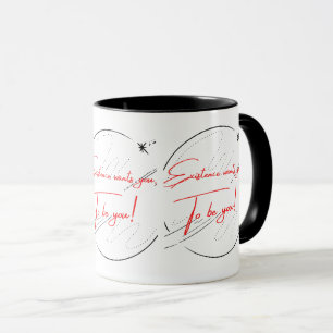 Existence veut que tu sois Mug